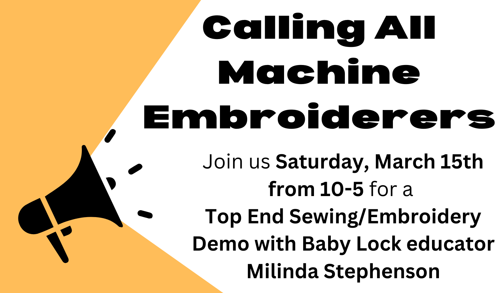 Top End Sewing/Embroidery Demo with Milinda Stephenson